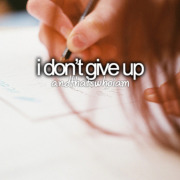 I Dont Give Up - Thats Who I Am