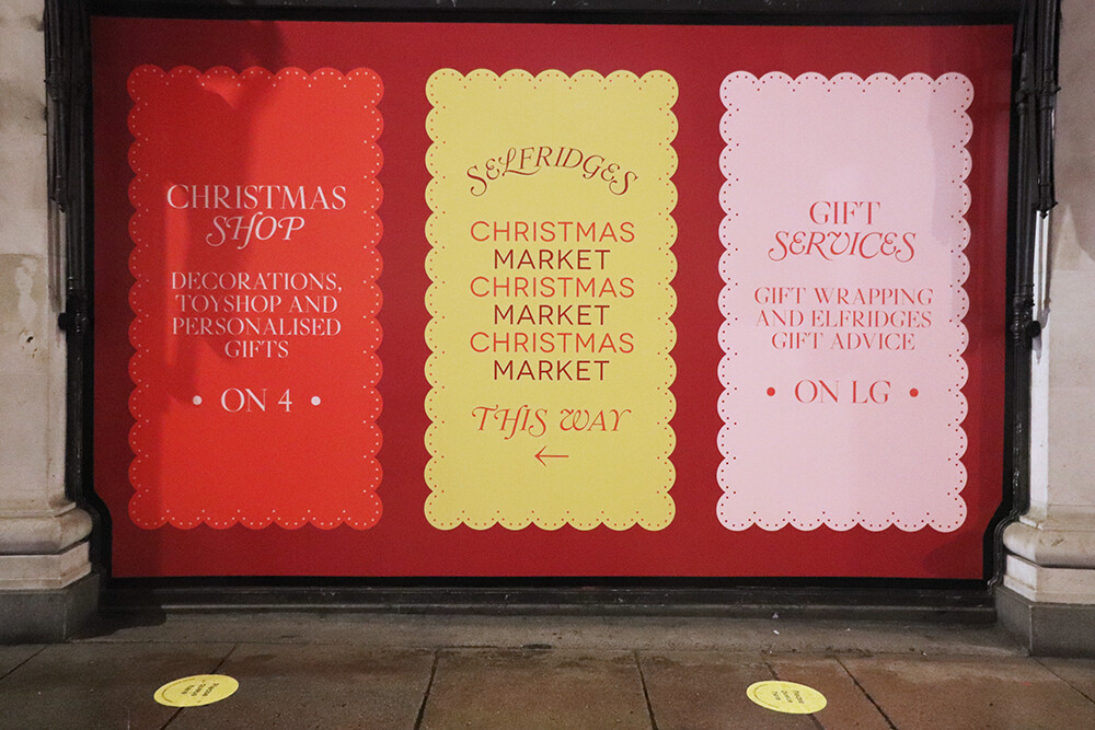 Signage for Selfridges with Christmas Market