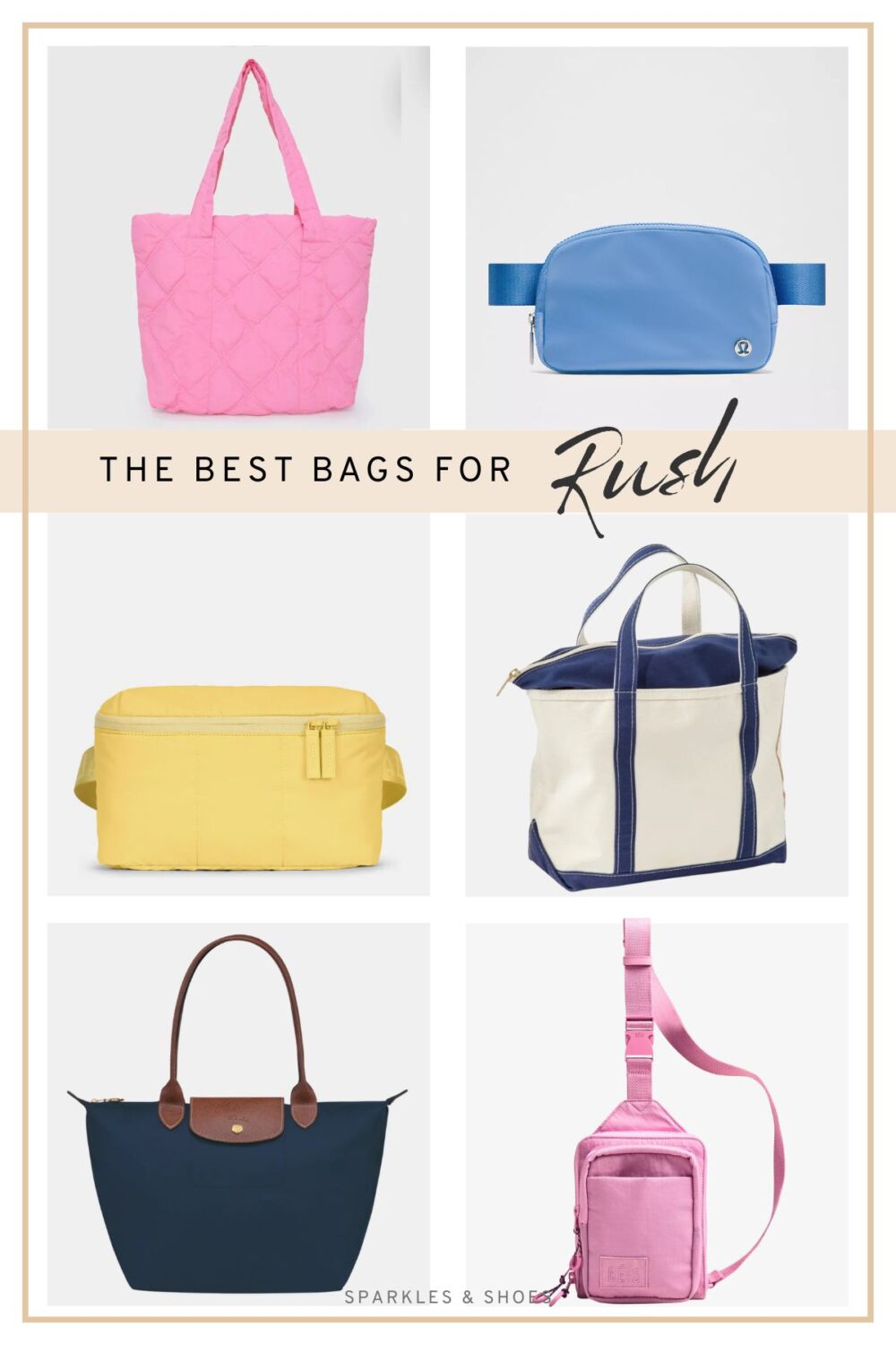 Sparkles and Shoes The Best Sorority Rush Bags